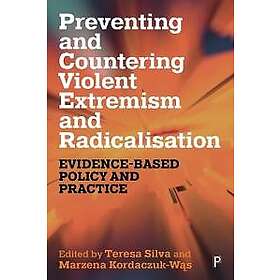 Preventing and Countering Violent Extremism Radicalisation