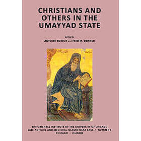 Christians and Others in the Umayyad State