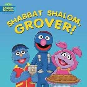 Shabbat Shalom Grover!