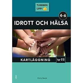 Tummen upp! Idrott och hälsa kartläggning åk 4-6