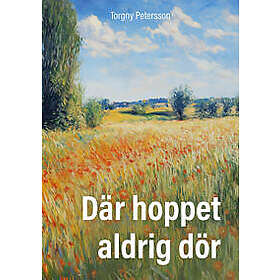 Där hoppet aldrig dör