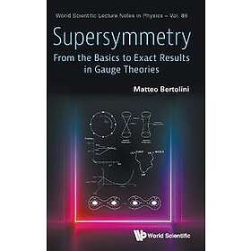 Supersymmetry: From Basics To Exact Results In Gauge Theories