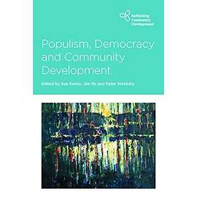 Populism, Democracy and Community Development