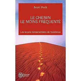 Le chemin le moins frequente