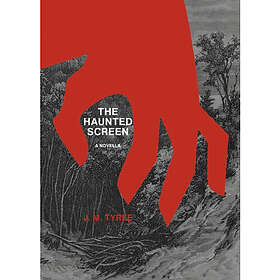 The Haunted Screen