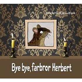 Bye, bye farbror Herbert
