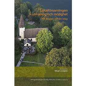 Lokalförsamlingen utmaning och möjlighet