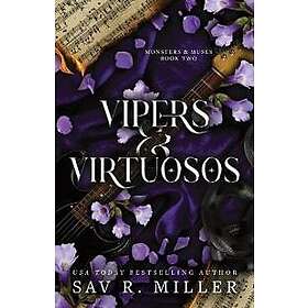 Vipers and Virtuosos (Deluxe Edition)