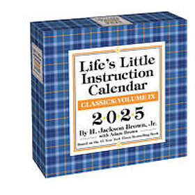 Life's Little Instruction 2025 Day-to-Day Calendar