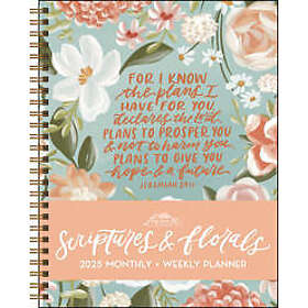 Scriptures and Florals 12-Month 2025 Monthly/Weekly Planner Calendar