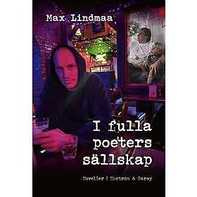 I fulla poeters sällskap