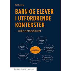 Barn og elever i utfordrende kontekster