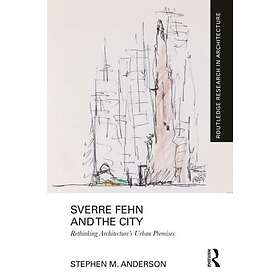 Sverre Fehn and the City: Rethinking Architecture¿s Urban Premises