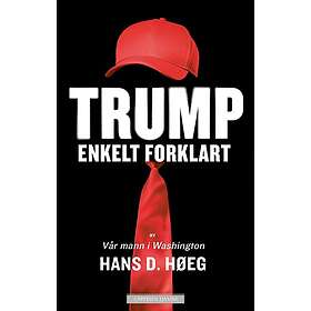 Trump ¿ Enkelt forklart