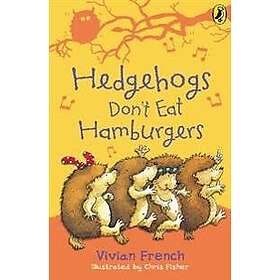 Hedgehogs Don't Eat Hamburgers (häftad, eng)