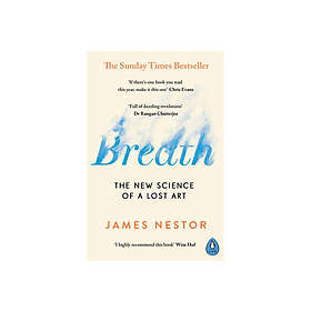 Breath The New Science of a Lost Art (pocket, eng)