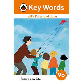 Key Words with Peter and Jane Level 9b – Peter's New Kite (inbunden, eng)