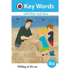 Key Words with Peter and Jane Level 6a – Holiday at the Sea (inbunden, eng)