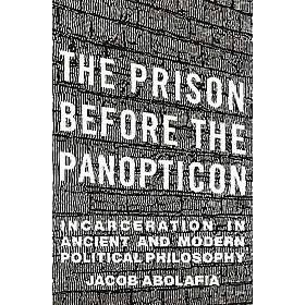 The Prison before the Panopticon (inbunden, eng)