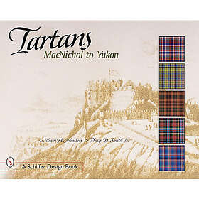 Tartans : MacNichol to Yukon (häftad, eng)