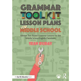 Grammar Toolkit Lesson Plans for Middle School (häftad, eng)