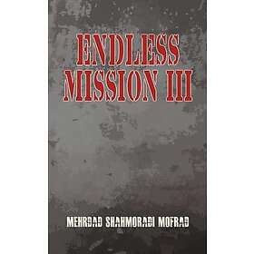 Endless Mission III (häftad, eng)