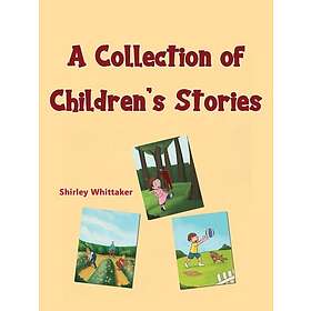 A Collection of Children's Stories (häftad, eng)