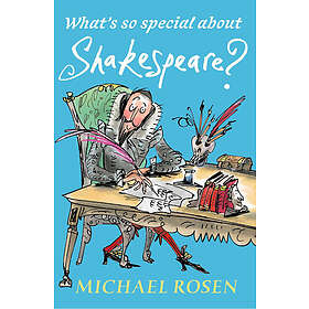 What's So Special About Shakespeare? (häftad, eng)