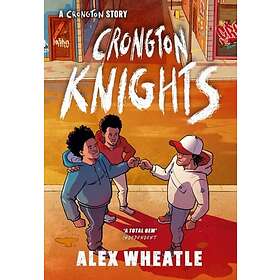 A Crongton Story: Crongton Knights (häftad, eng)