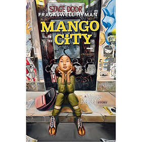 Mango in the City (häftad, eng)