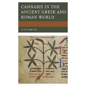 Cannabis in the Ancient Greek and Roman World (inbunden, eng)