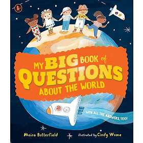 My Big Book of Questions About the World (with all the Answers, too!) (häftad, eng)