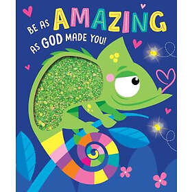 Be as Amazing as God Made You (bok, board book, eng)