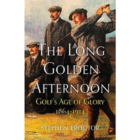 The Long Golden Afternoon (häftad, eng)