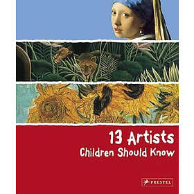 13 Artists Children Should Know (inbunden, eng)