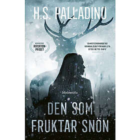Den som fruktar snön (inbunden)