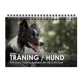 Stora Träning/Hund : den stora träningsdagboken för dig och din hund (bok, spiral)