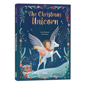 The Christmas Unicorn (inbunden, eng)