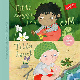 Titta skogen & Titta havet två titlar i en! (inbunden)