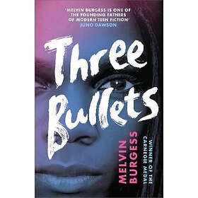 Three Bullets (häftad, eng)