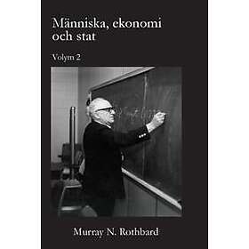 Människa, ekonomi och stat : Volym 2