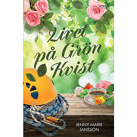 Livet på Grön Kvist