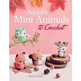 Adorable Mini Animals to Crochet