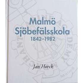 Malmö Sjöbefälsskola 1842-1982