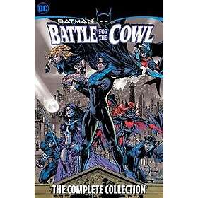 Batman: Battle for the Cowl The Complete Collection