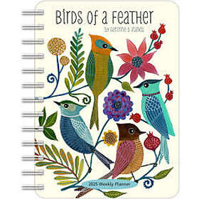 Birds of a Feather 2025 Weekly Planner Calendar