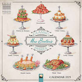 Classic Bodleian Libraries: Mrs Beeton's Dishes Wall Calendar 2025 (Art Calendar