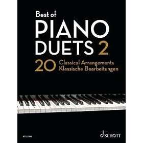 Best of Piano Duets 2: 20 Classical Arrangements Piano 4 Hands