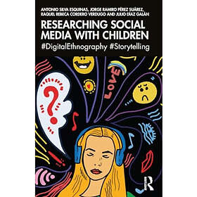 Researching Social Media with Children (häftad, eng)