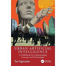 Urban Artificial Intelligence (häftad, eng)